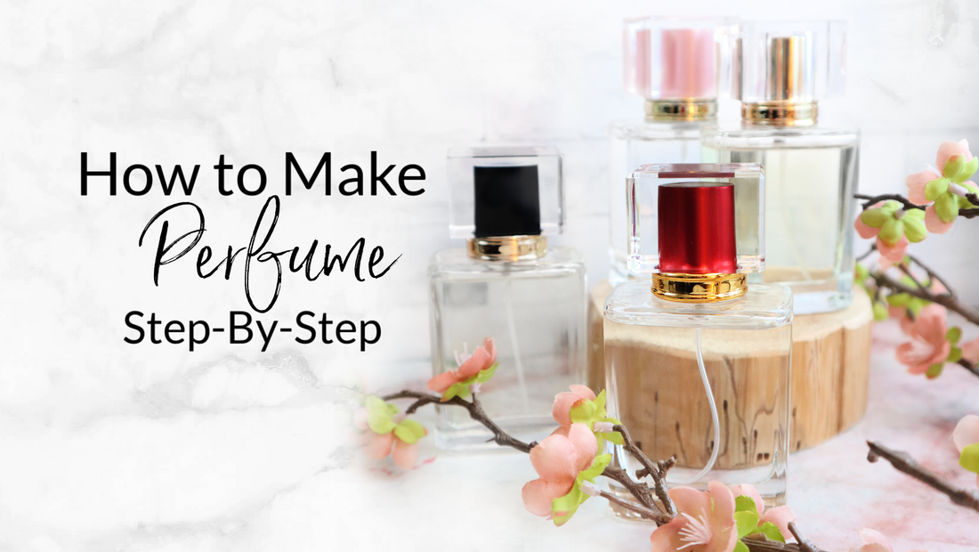 How to Make Perfume