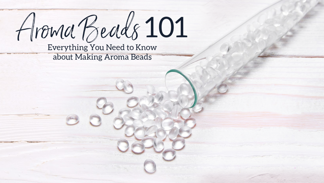 Aroma Beads 101 everything you ever wanted to know about aroma beads
