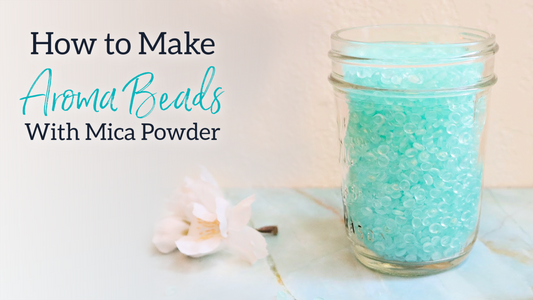 How to Make Aroma Beads with Mica Powder