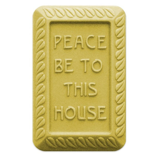 Peace Be To This House Soap Mold - Milky Way Mold